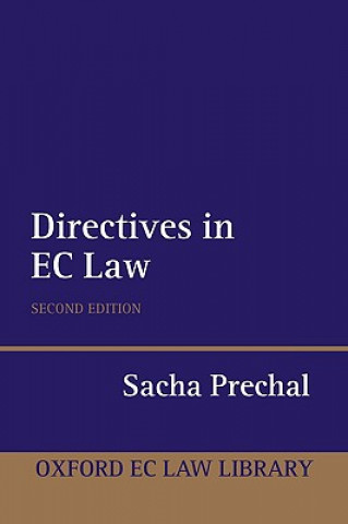 Könyv Directives in EC Law Sacha Prechal