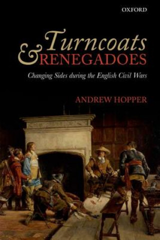 Kniha Turncoats and Renegadoes Andrew Hopper