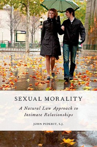 Kniha Sexual Morality John S J Piderit