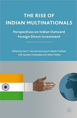 Kniha Rise of Indian Multinationals Karl P Sauvant