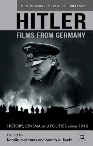 Könyv Hitler - Films from Germany Martin A Ruehl