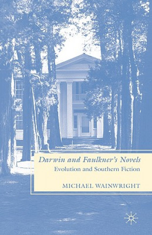 Książka Darwin and Faulkner's Novels M Wainwright