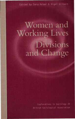 Livre Women and Working Lives Sara Arber