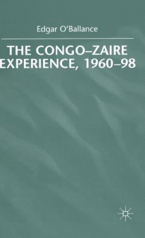 Kniha Congo-Zaire Experience, 1960-98 Edgar O´Ballance