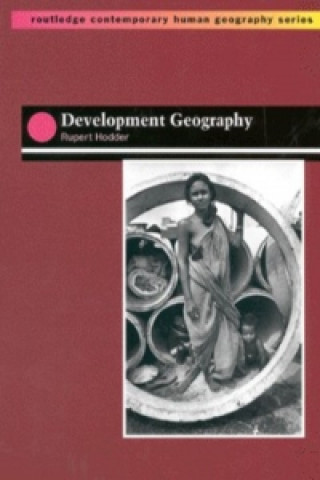 Kniha Development Geography Rupert Hodder