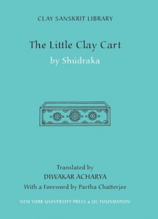 Kniha Little Clay Cart Shudraka