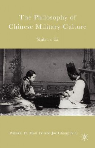 Książka Philosophy of Chinese Military Culture William Mott