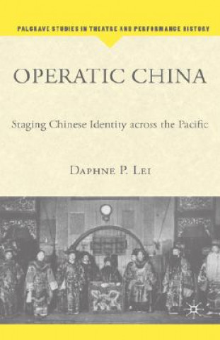 Book Operatic China Daphne P Lei