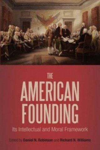 Kniha American Founding Richard N Williams