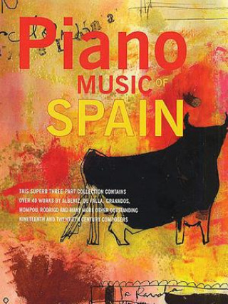Carte Piano Music of Spain Hal Leonard Publishing Corporation
