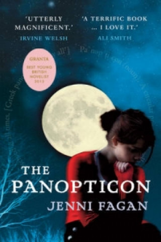 Kniha Panopticon Jenni Fagan