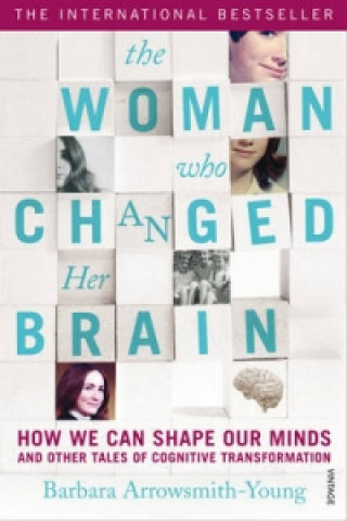 Kniha Woman who Changed Her Brain Barbara Arrowsmith Young
