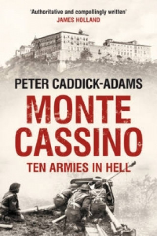 Kniha Monte Cassino Peter Caddick Adams