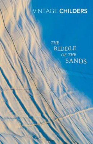 Carte Riddle of the Sands Erskine Childers