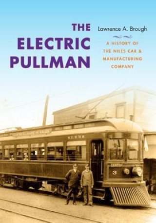 Książka Electric Pullman Lawrence A Brough