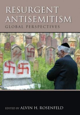 Buch Resurgent Antisemitism Alvin H Rosenfeld