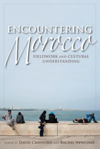 Buch Encountering Morocco David Crawford