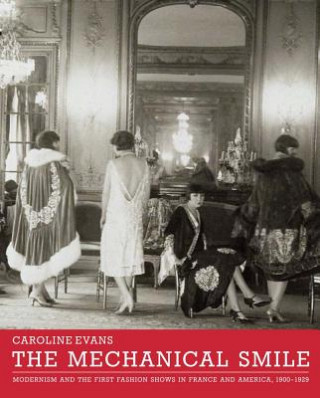 Kniha Mechanical Smile Caroline Evans