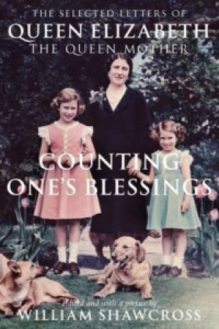 Kniha Counting One's Blessings William Shawcross
