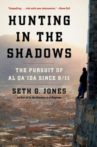 Kniha Hunting in the Shadows Seth G Jones