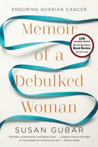 Książka Memoir of a Debulked Woman Susan Gubar