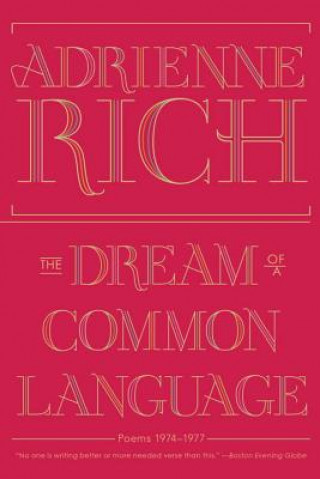 Kniha Dream of a Common Language Adrienne Rich