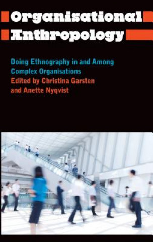Libro Organisational Anthropology Christina Garsten