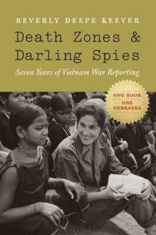 Book Death Zones and Darling Spies Beverly Deepe Keever