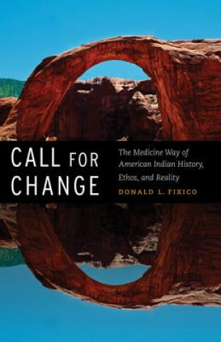 Livre Call for Change Donald Fixico