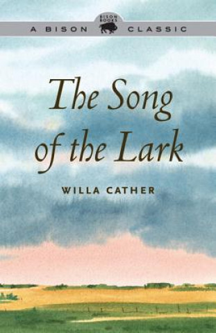 Книга Song of the Lark Willa Cather