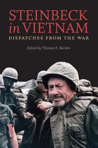 Książka Steinbeck in Vietnam Thomas E Barden