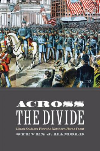 Könyv Across the Divide Steven J Ramold