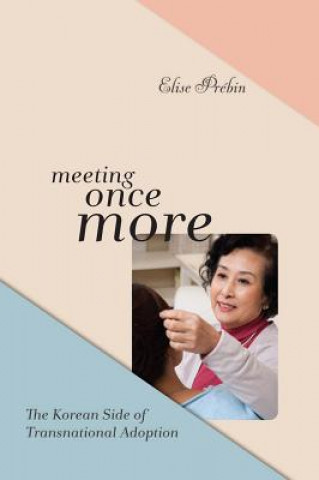 Kniha Meeting Once More Elise M Prebin
