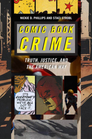 Kniha Comic Book Crime Nickie D Phillips