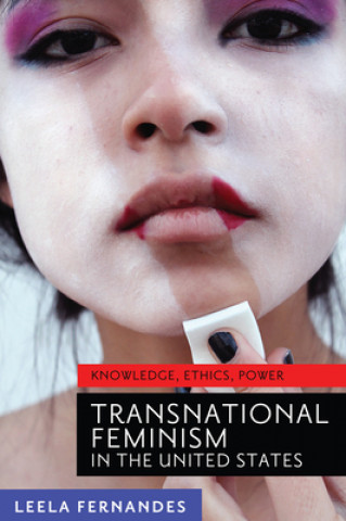 Kniha Transnational Feminism in the United States Leela Fernandes