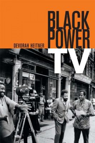 Könyv Black Power TV Devorah Heitner