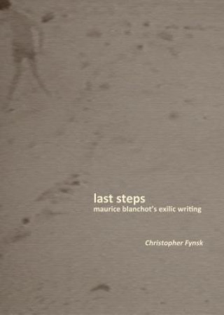 Βιβλίο Last Steps Christopher Fynsk