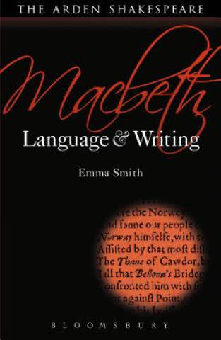 Książka Macbeth: Language and Writing Emma Smith