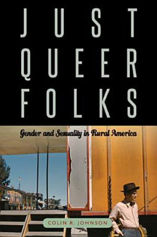 Carte Just Queer Folks Colin Johnson
