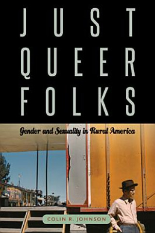 Book Just Queer Folks Colin Johnson