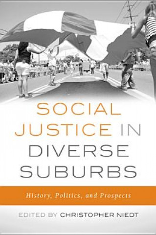 Livre Social Justice in Diverse Suburbs 