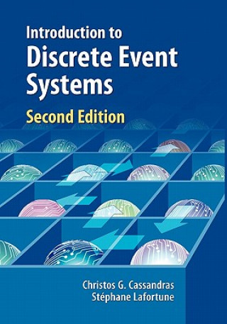 Kniha Introduction to Discrete Event Systems Christos G Cassandras