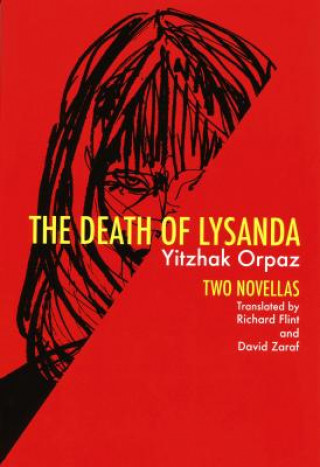 Carte Death of Lysanda Yitzhak Orpaz