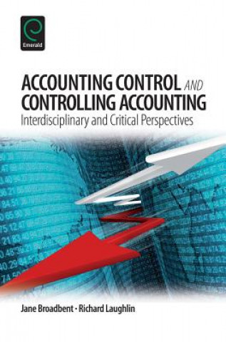 Książka Accounting Control and Controlling Accounting Jane Broadbent