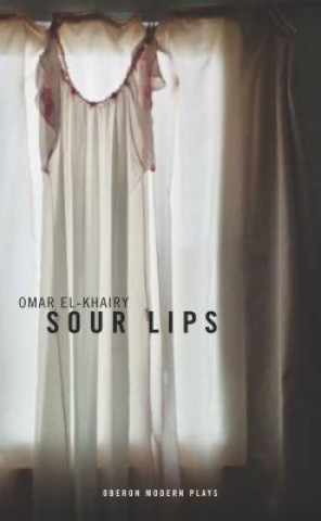 Kniha Sour Lips Omar El Khairy