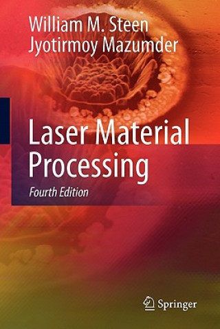 Книга Laser Material Processing William M. Steen