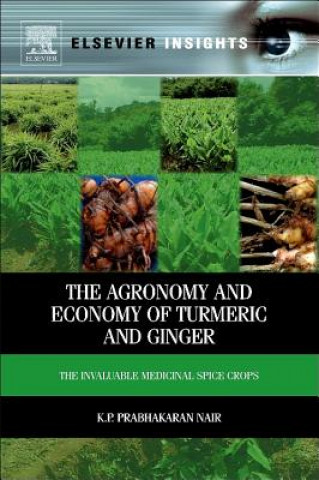 Livre Agronomy and Economy of Turmeric and Ginger KP Prabhakaran Nair