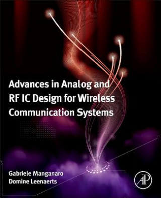 Kniha Advances in Analog and RF IC Design for Wireless Communication Systems Gabriele Manganaro