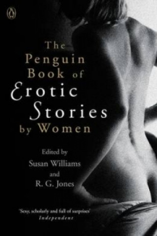 Carte Penguin Book of Erotic Stories By Women A Susan Williams