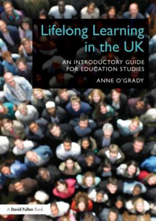 Buch Lifelong Learning in the UK Anne O´Grady